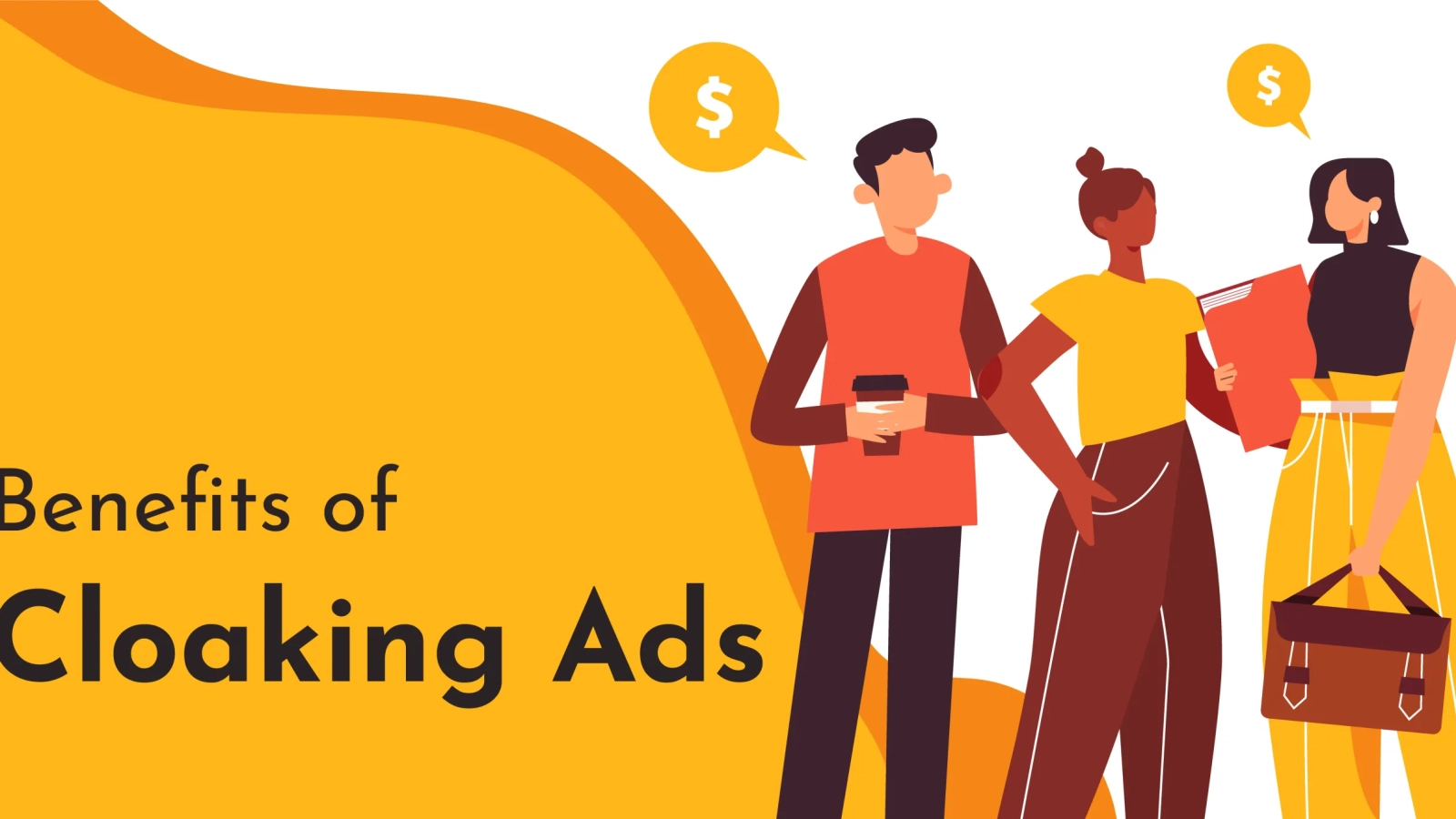 Benifits of cloaking ads